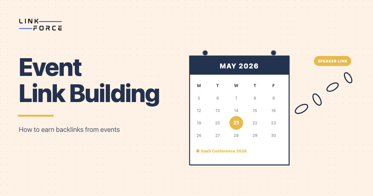 LinkForce featured image: event link building