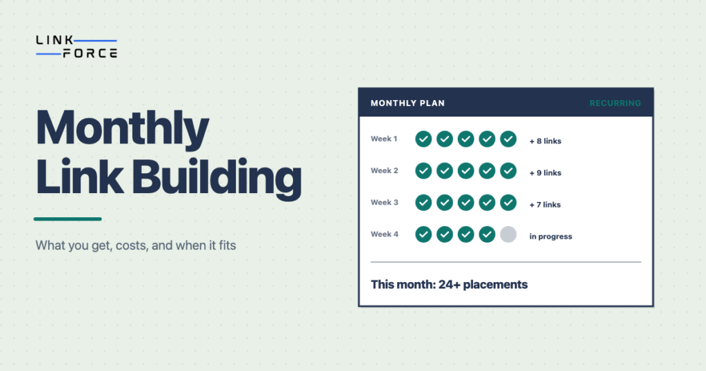 LinkForce featured image: monthly link building service