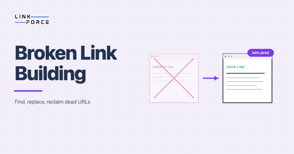LinkForce featured image: broken link building