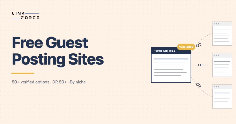 Free Guest Posting Sites: 50+ verified options by niche - LinkForce