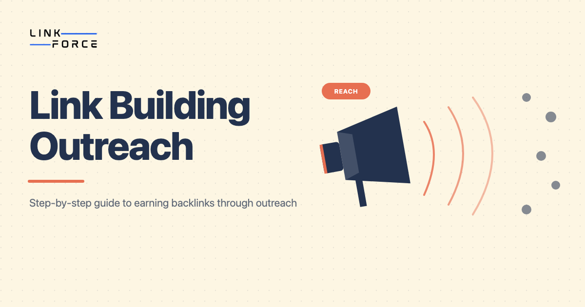 LinkForce featured image: Link Building Outreach