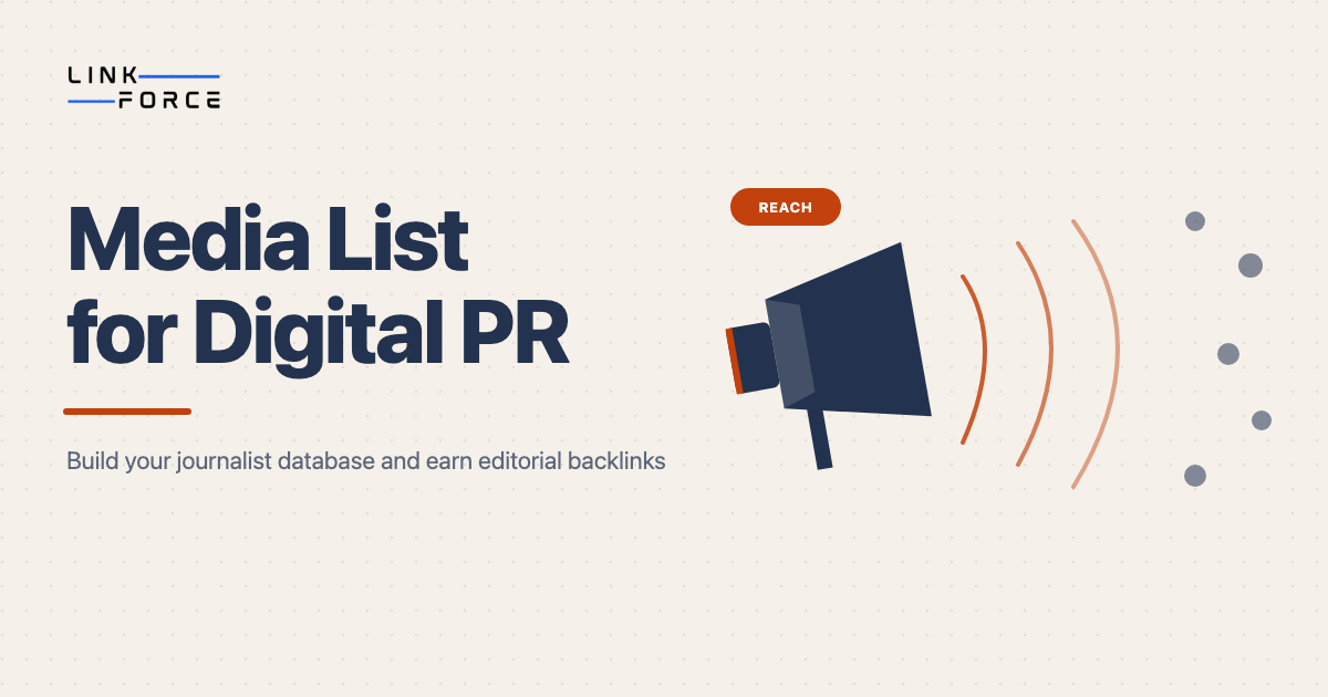 LinkForce featured image: Media List: What It Is, How to Build One, and How to Use It for Digital PR (2026)