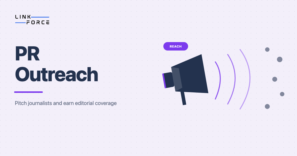 LinkForce featured image: PR Outreach guide
