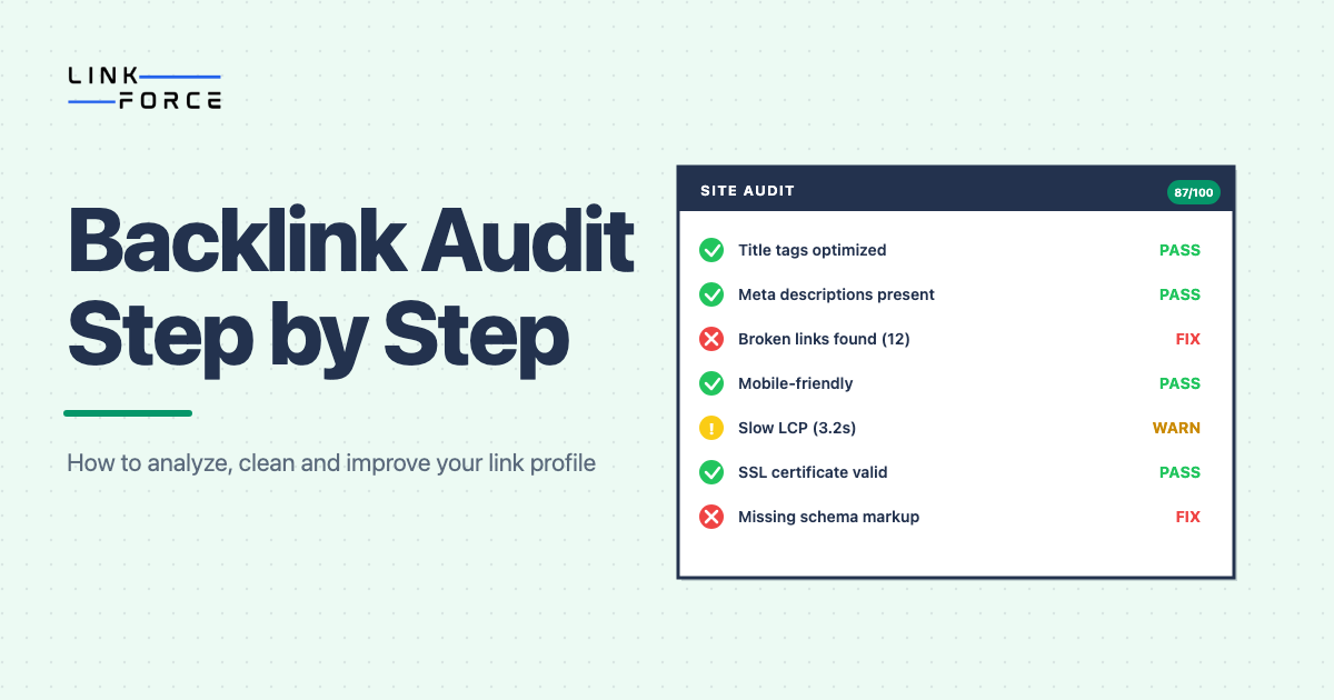 SEO Backlink Audit: step-by-step guide to analyzing and cleaning your link profile