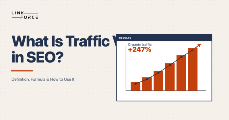 What Is Traffic Value in SEO - Definition, Formula and How to Use It