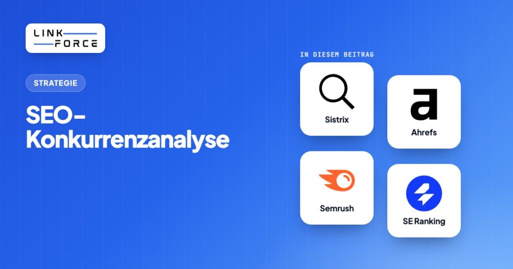 SEO-Konkurrenzanalyse 2026: Der komplette Leitfaden für Wettbewerbervergleich und Backlink-Lücken schließen, Beitragsbild