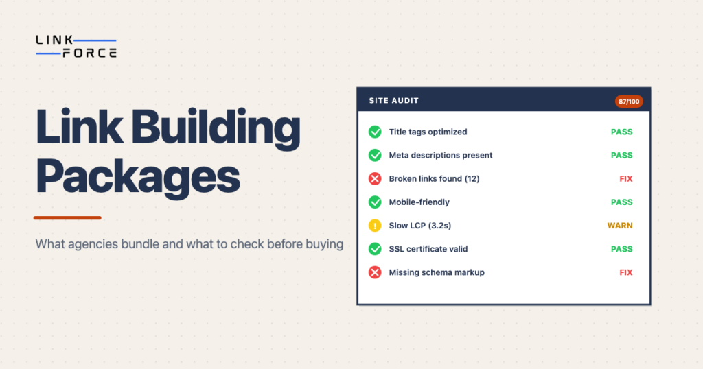 LinkForce featured image: Link Building Packages: What Agencies Bundle and What to Check Before Buying