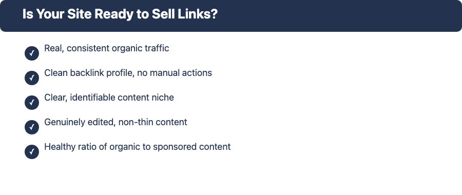 Seller readiness checklist: organic traffic, clean backlink profile, clear niche, edited content, healthy sponsored ratio