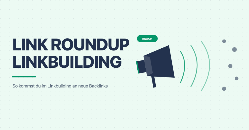 Link Roundup Linkbuilding